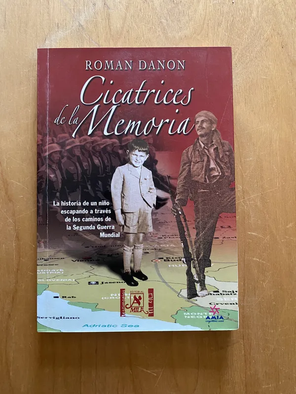 Cicatrices de la memoria - Danon, Roman (2k4)