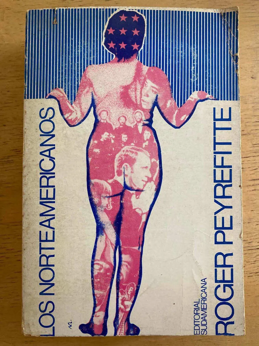 Los Norteamericanos - Peyrefitte, Roger (k4)