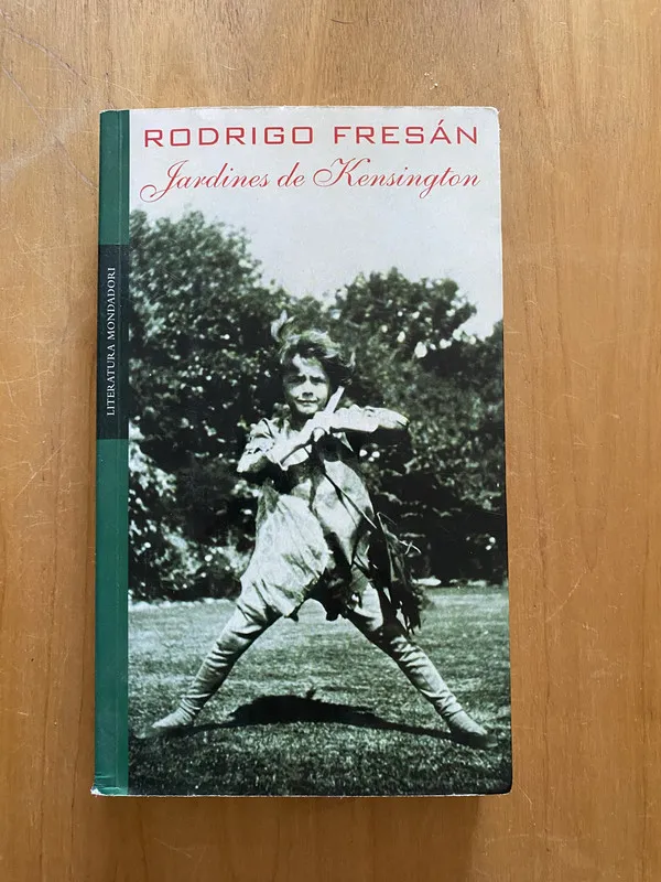 Jardines de Kensington - Fresan, Rodrigo (2k5)