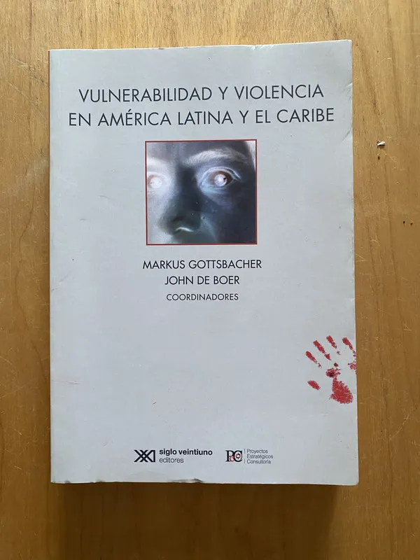 Vulnerabilidad y violencia en America Lat- Gottsbacher (2k3