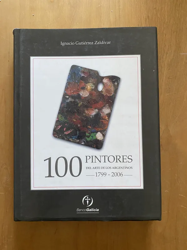 100 pintores del arte de los argentinos - Gutierrez Z (2k7)