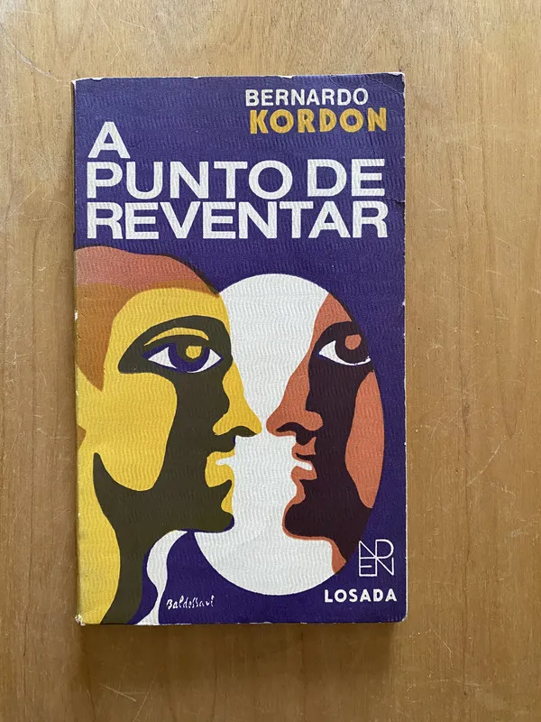 A punto de reventar - Kordon, Bernardo (2k5)
