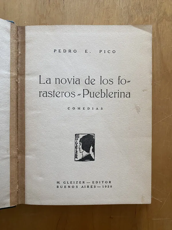 La novia de los forasteros. Pueblerina - Pico, Pedro (2k2)