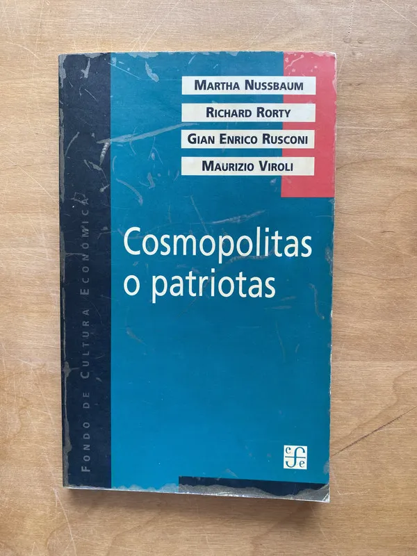 Cosmopolitas o patriotas - Nussbaum; Rorty; Rusconi (cc3)