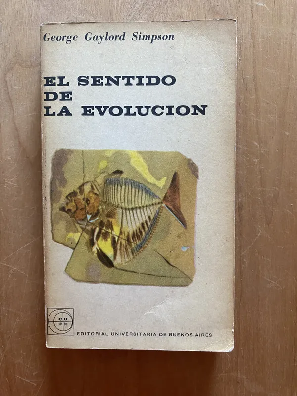 El sentido de la evolucion - Simpson, George Gaylord (2k6)