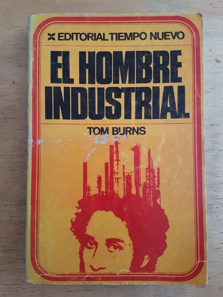 El Hombre Industrial - Burns, Tom (k3)