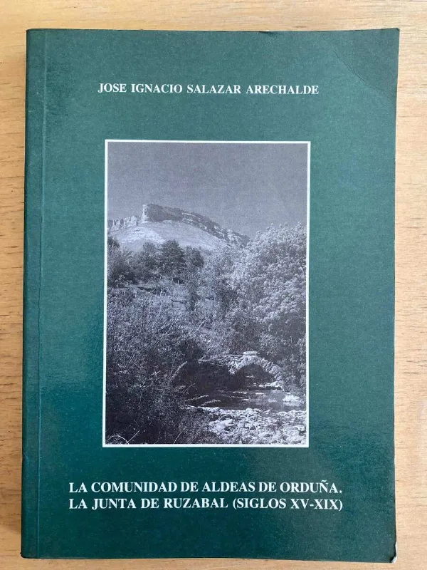 La Comunidad De Aldeas De Orduña- Salazar Arechalde (e3)