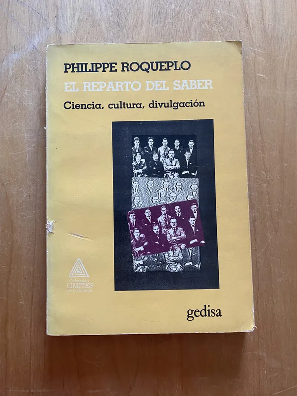 Tapa de El reparto del saber. Ciencia, cultura - Roqueplo (2k6)
