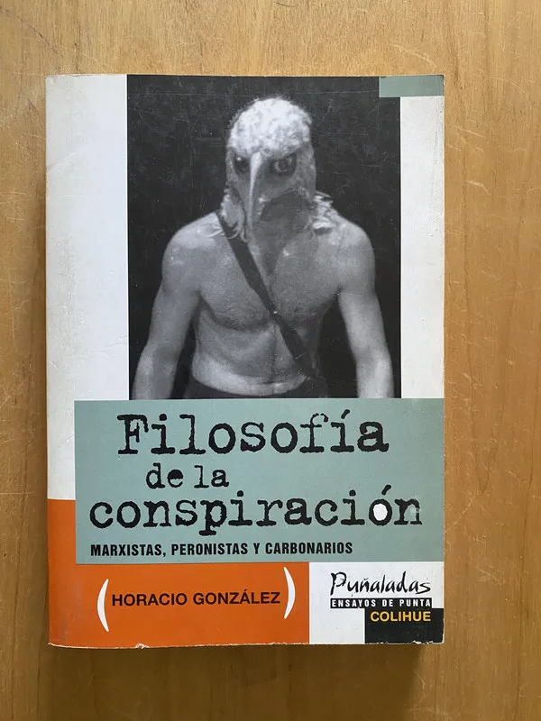 Filosofia de la conspiracion - Gonzalez, Horacio (2L1)
