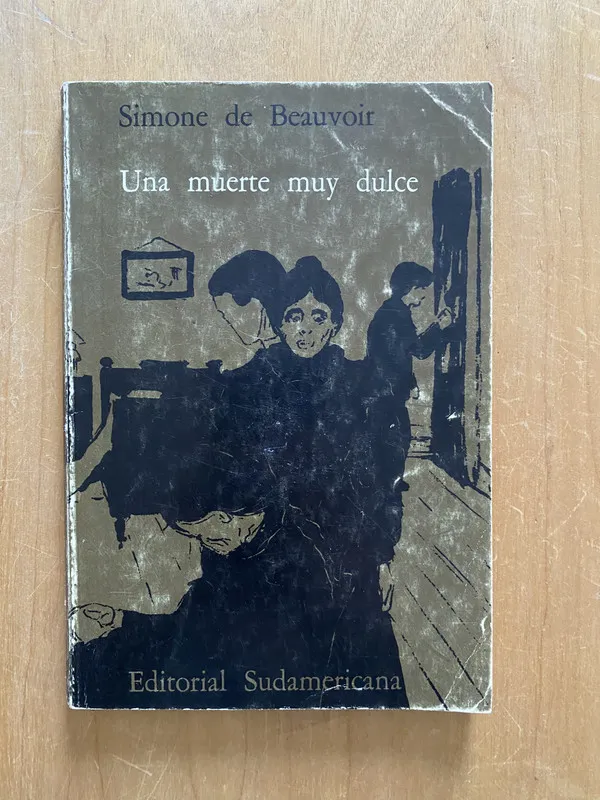 Una muerte muy dulce - De Beauvoir, Simone (2L1)