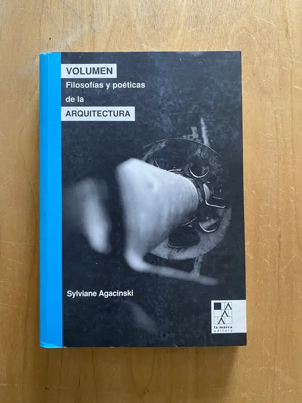 Volumen. Filosofias y poeticas de la arquit- Agacinski (2L1