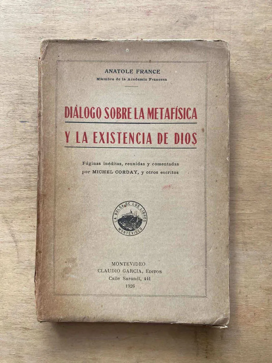 Dialogo Sobre La Metafisica De Dios - France, Anatole (u1)