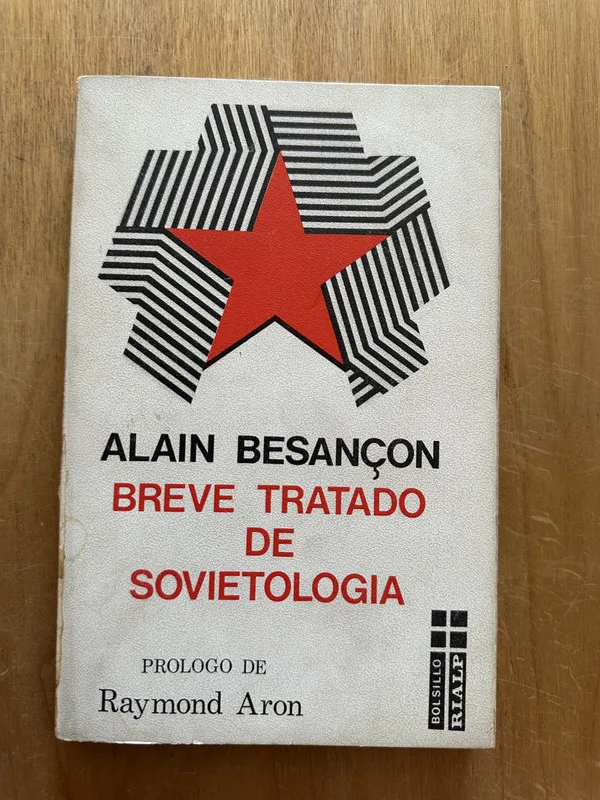 Breve tratado de sovietologia - Besancon, Alain (2L5)