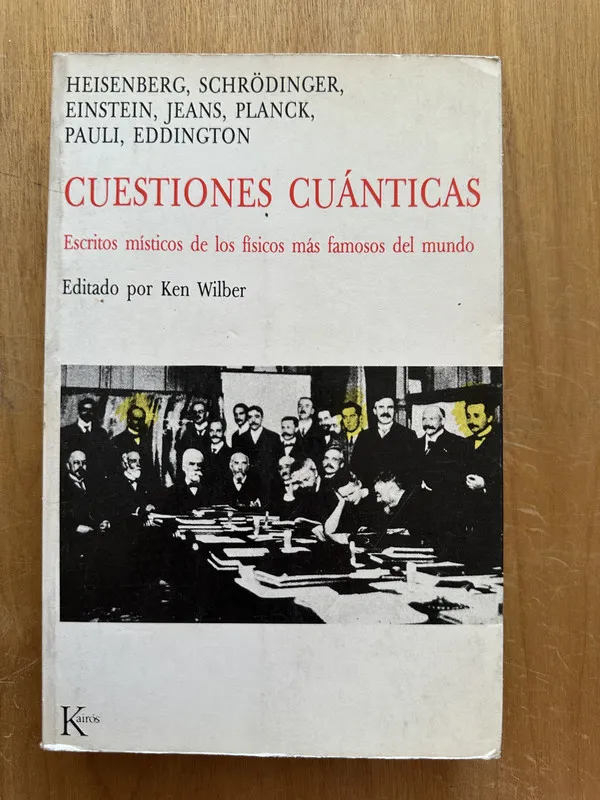 Cuestiones Cuanticas - Wilber, Ken (editor) (2L5)