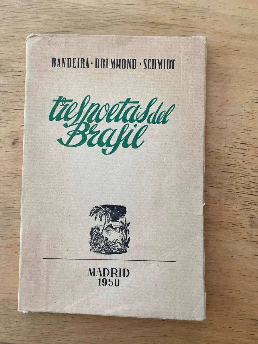 Tres Poetas Del Brasil - Bandeira - Drummond - Schmidt (W1)
