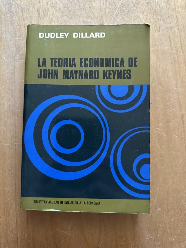 Tapa de La teoria economica de John Maynard Keynes - Dillard (2L5)