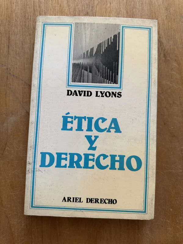 Etica y derecho - Lyons, David (2L5)