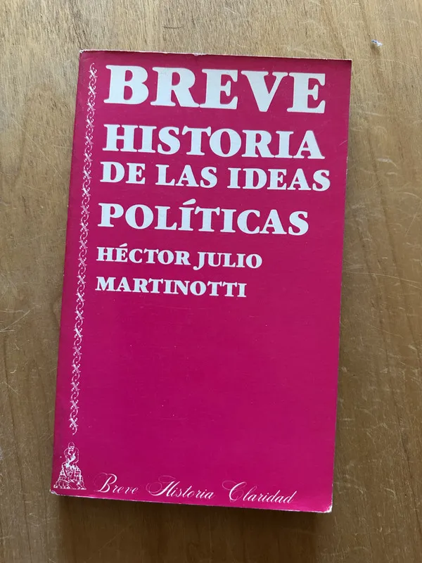 Breve historia de las ideas politicas - Martinotti (2O5)