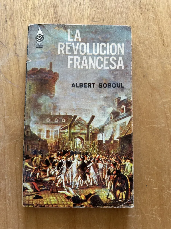Tapa de La revolucion francesa - Soboul, Albert (2O5)