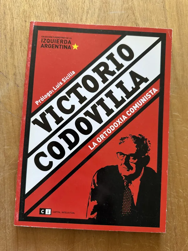 Victorio Codovilla: la ortodoxia comunista - Dominguez (2O5