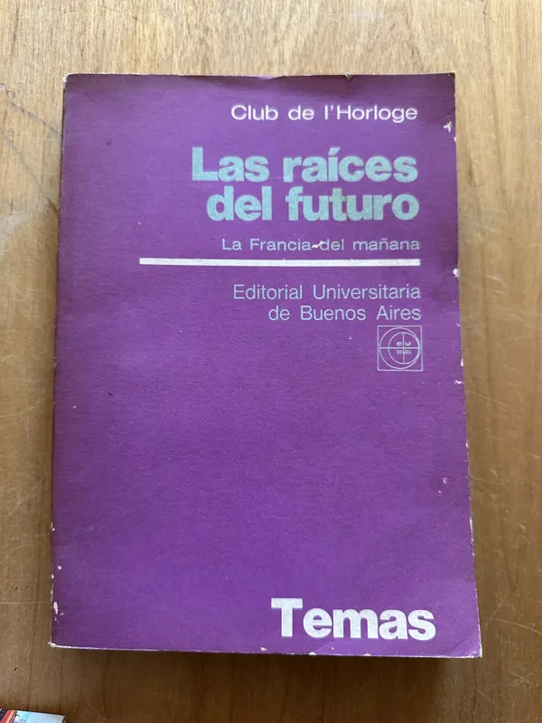 Tapa de Las raices del futuro - Club de L`Horloge (2O5)