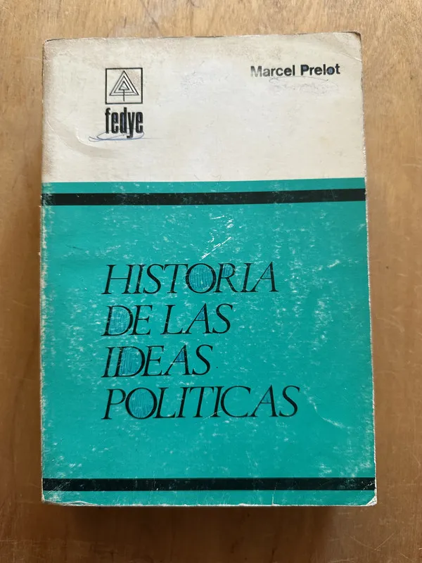 Historia de las ideas politicas - Prelot, Marcel (2O4)