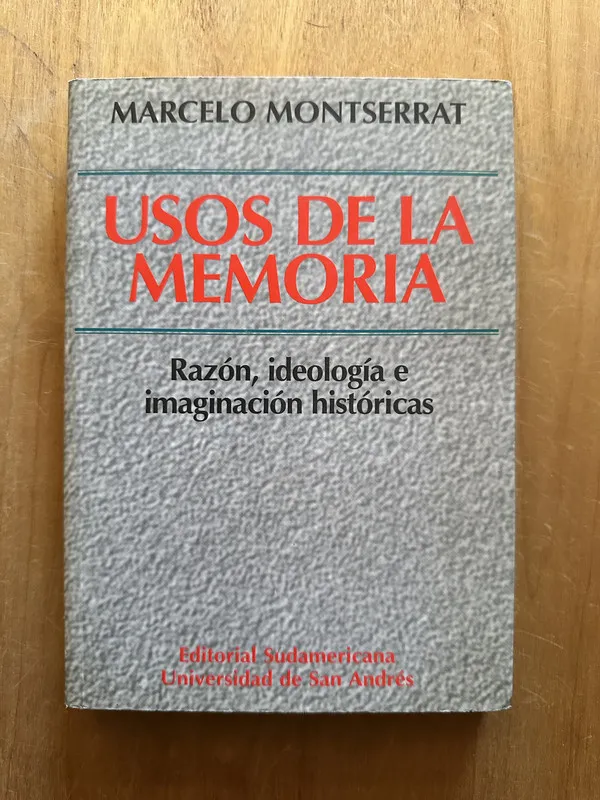 Usos de la memoria - Montserrat, Marce,lo (2O4)