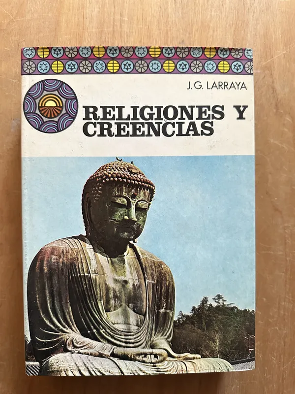 Religiones y creencias - Larraya, J. G. (2O4)