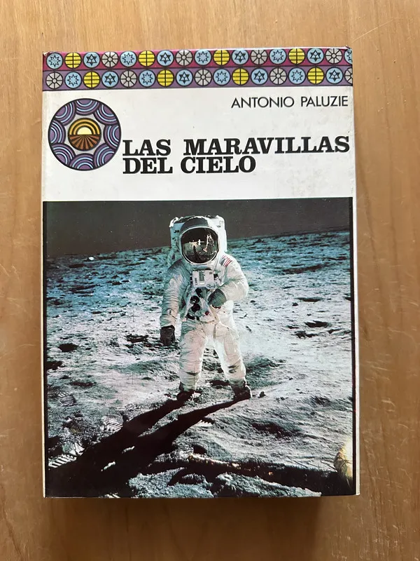 Las maravillas del cielo - Paluzie, Antonio (2O4)