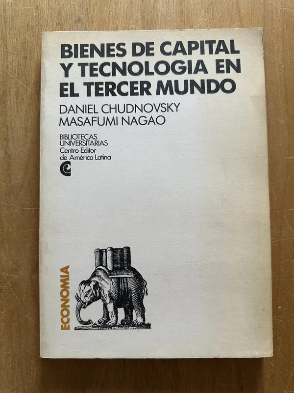 Bienes de capital y tecnologia en el tercer- Chudnovsky (2L