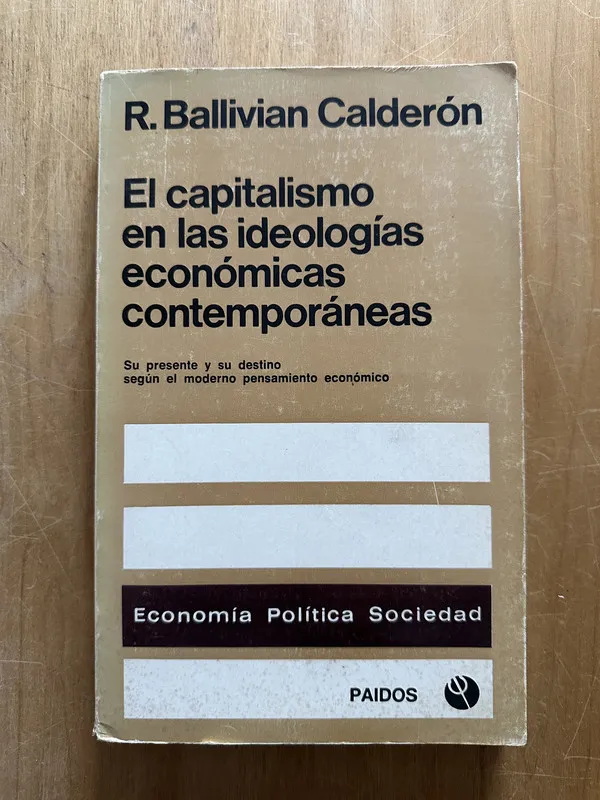 Tapa de El Capitalismo en las ideologias economicas- Calderon (2L6)