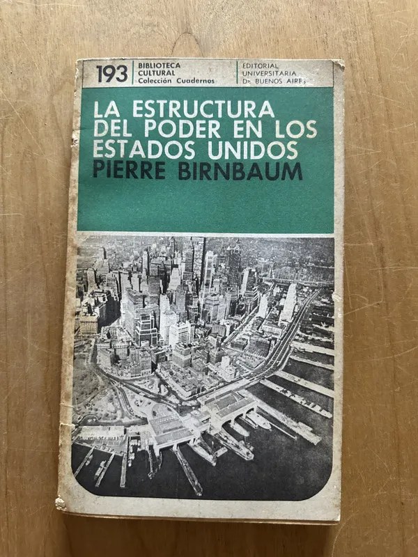 La estructura del poder en los estados unidos- Birnbaum (2L
