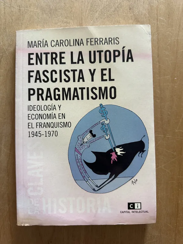 Tapa de Entre la utopia fascista y el pragmatismo - Ferraris (2L6)