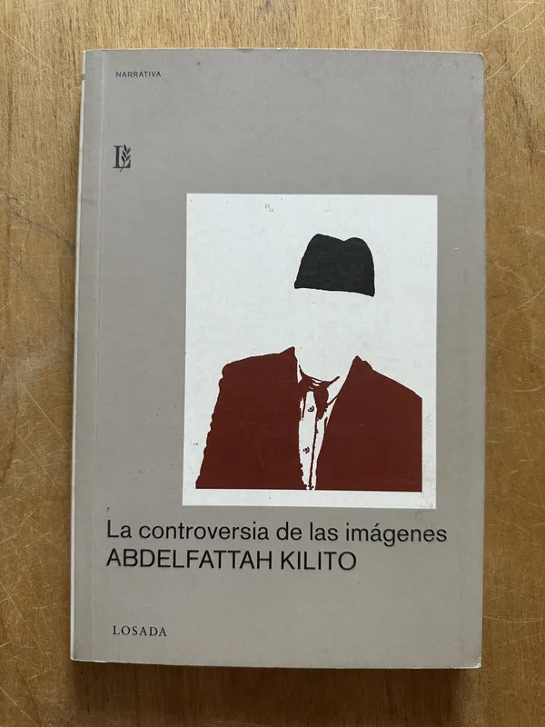 La controversia de las imágenes - Kilito, Abdelfattah (2L6)