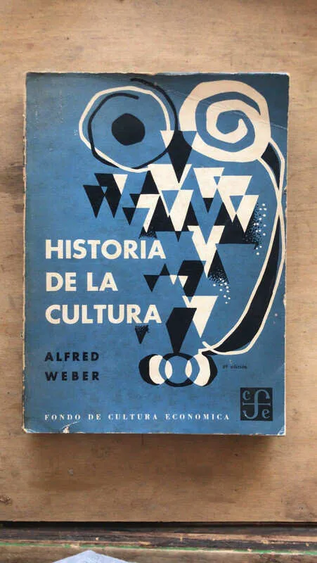 Historia De La Cultura - Weber, Alfred (bb1)