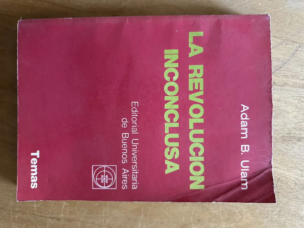 La revolucion inconclusa - Ulam, Adam B. (2O3)
