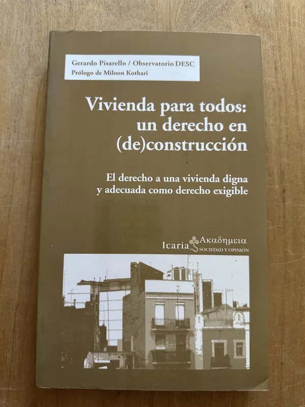 Vivienda para todos: un derecho en (de) con- Pisarello (2O2