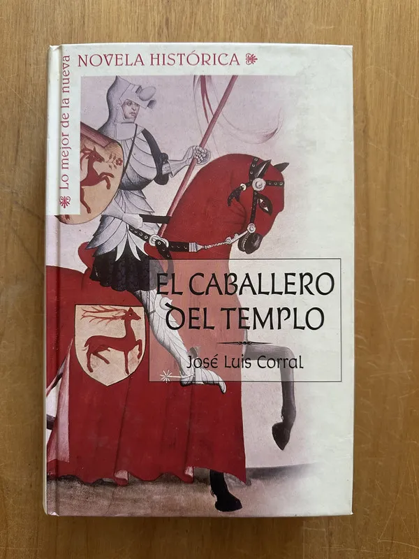 El caballero del templo - Corral, Jose Luis (2O2)