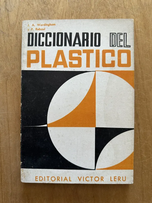 Diccionario del plastico - Wordingham; Reboul (2O2)