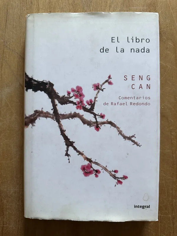 El libro de la nada - Seng Can (2i1)