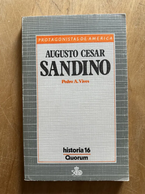 Agusto Cesar Sandino - Vives, Pedro A. (2i4)