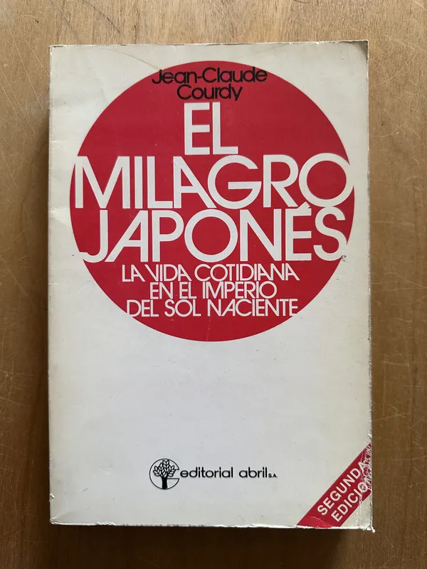 El milagro japones - Courdy, Jean Claude (2i6)