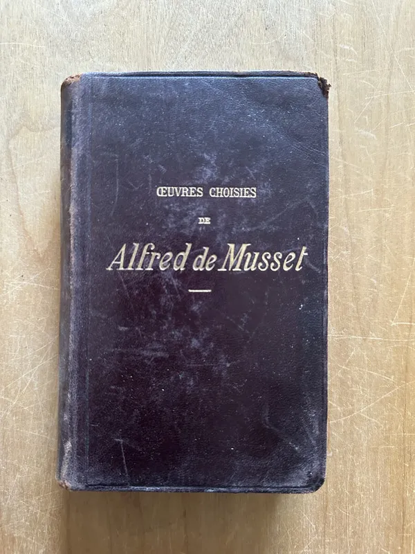 Oeuvres choisies - de Musset, Alfred (2i6)