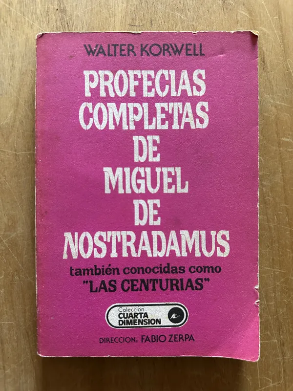 Profecias completas de Miguel de Nostradamus - Korwell (2j4