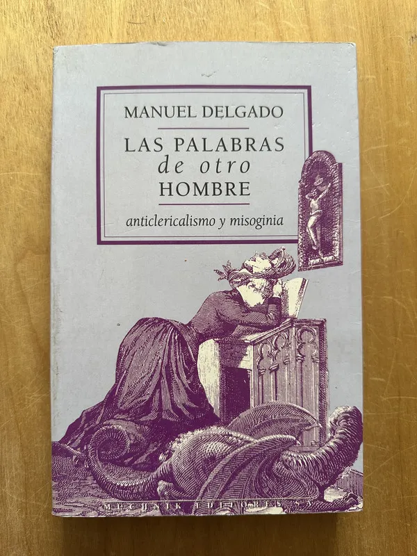 Tapa de Las palabras de otro hombre - Delgado, Manuel (2m5)