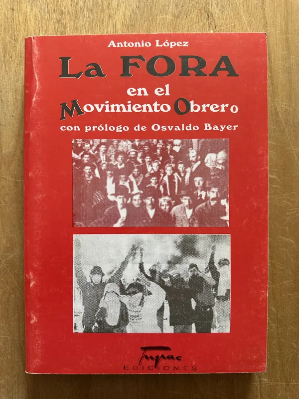 Tapa de LA fora en el movimiento obrero - Lopez, Antonio (2m5)
