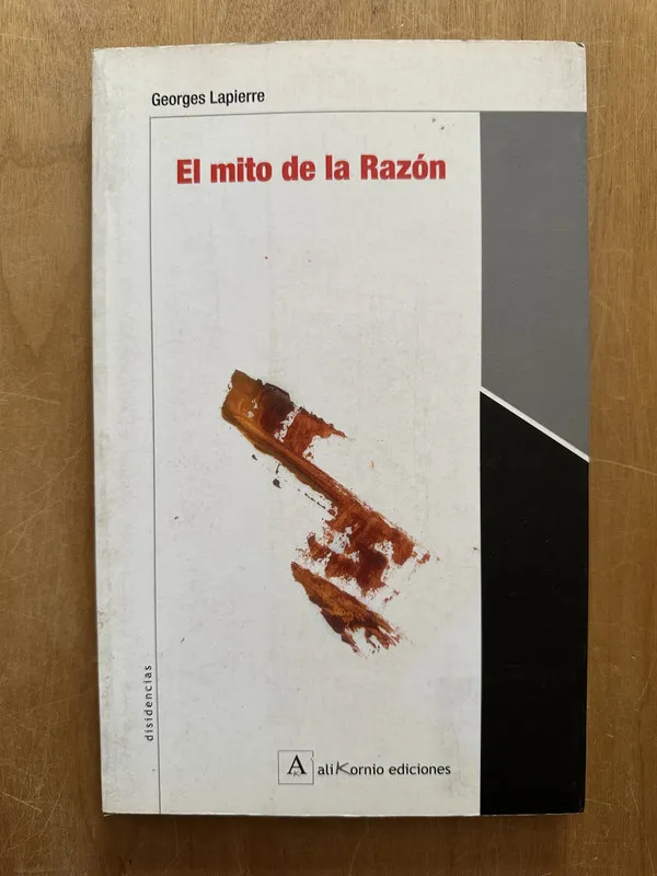 Tapa de El mito de la Razon - Lapierre, Georges (2m5)