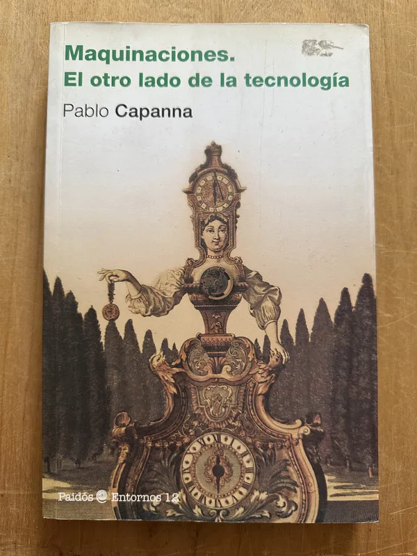 Maquinaciones. El otro lado de la tecnologia - Capanna (2m6