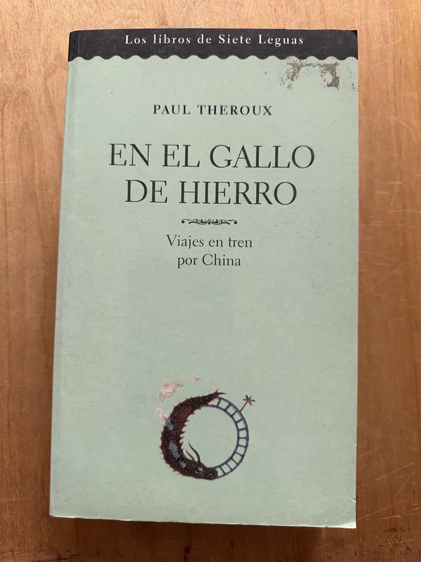 En el gallo de hierro - Theroux, Paul (2m6)
