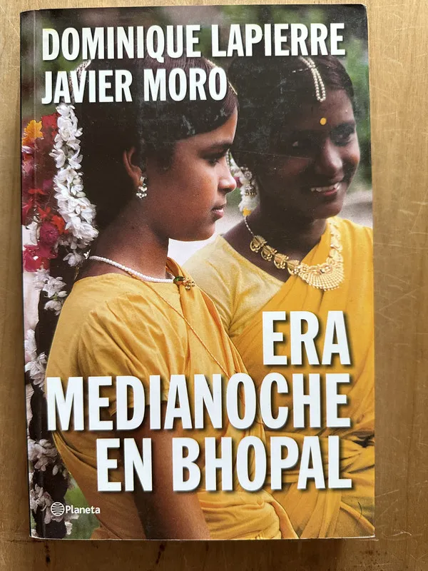 Era medianoche en Bhopal - Lapierre; Moro (2m6)